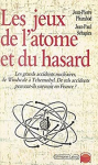 Les jeux de l'atome et du hasard