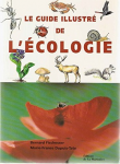 Le guide illustré de l'écologie