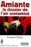 Amiante, le dossier de l'air contaminé