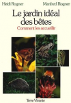 Le jardin idéal des bêtes