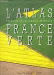 L'atlas de la France verte