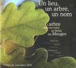 Un lieu, un arbre, un nom