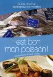 Il est bon mon poisson