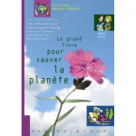 Le grand livre pour sauver la planète